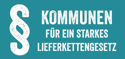 Kommunen für starkes Lieferkettengesetz